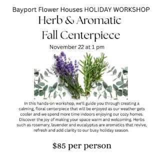 WORKSHOP - Herbs & Aromatic Fall Centerpiece